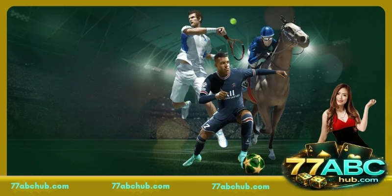 Outstanding advantages offered by 77ABC Sports